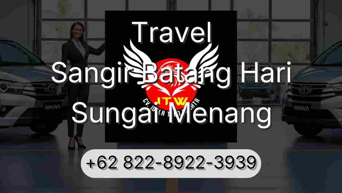 Travel Sangir Batang Hari Sungai Menang