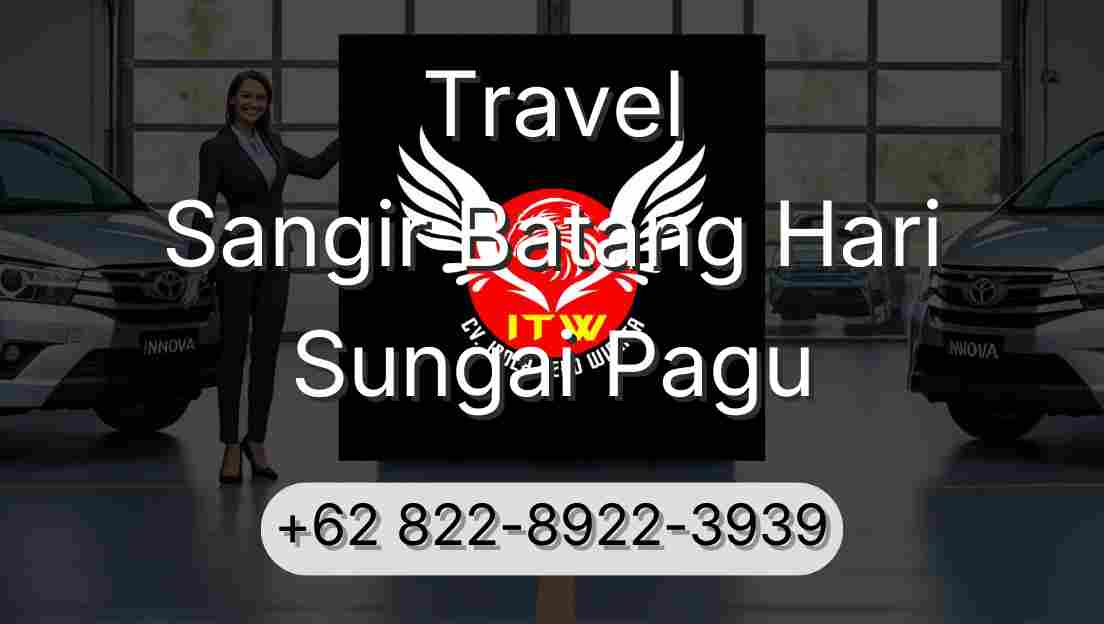 Travel Sangir Batang Hari Sungai Pagu