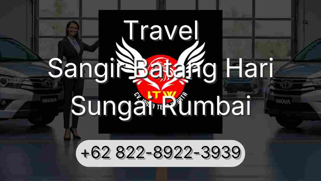 Travel Sangir Batang Hari Sungai Rumbai