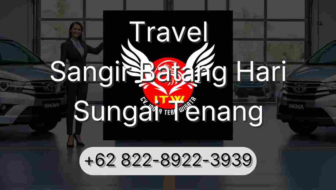 Travel Sangir Batang Hari Sungai Tenang