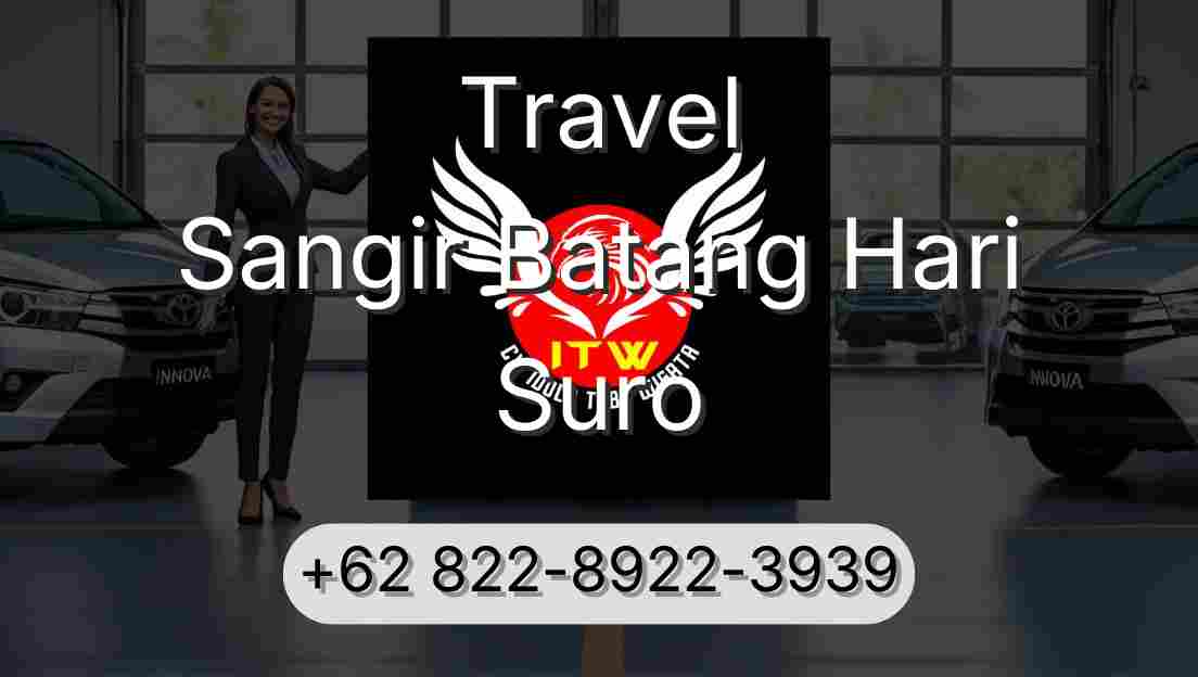 Travel Sangir Batang Hari Suro
