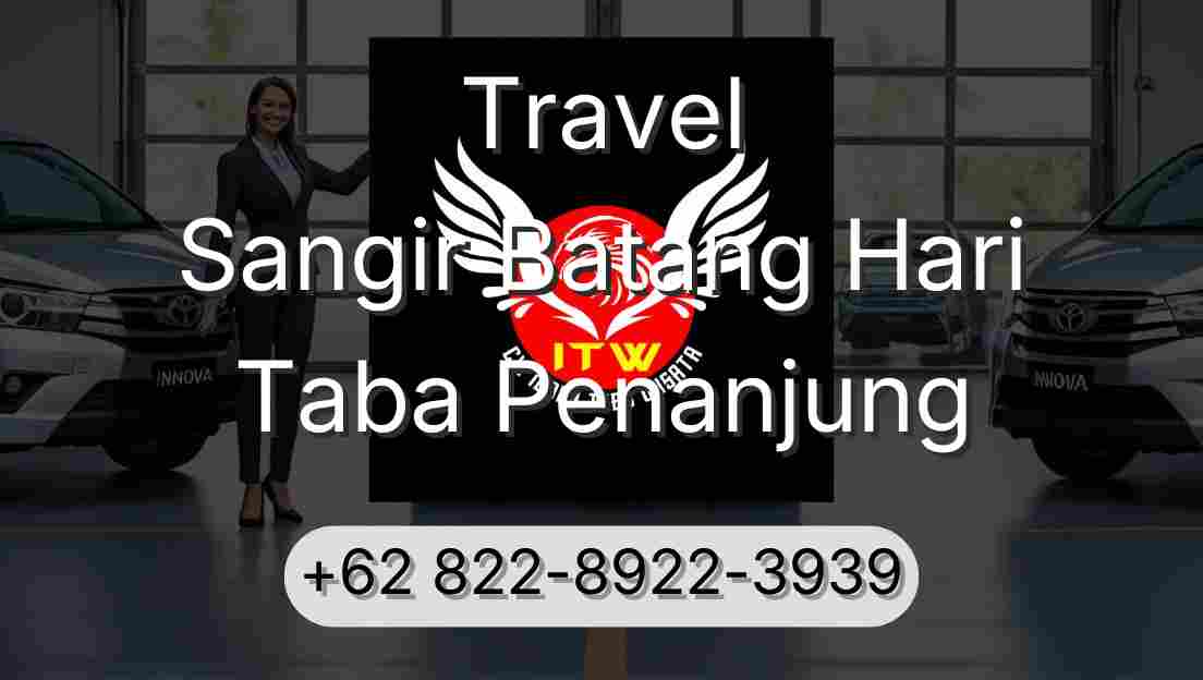 Travel Sangir Batang Hari Taba Penanjung