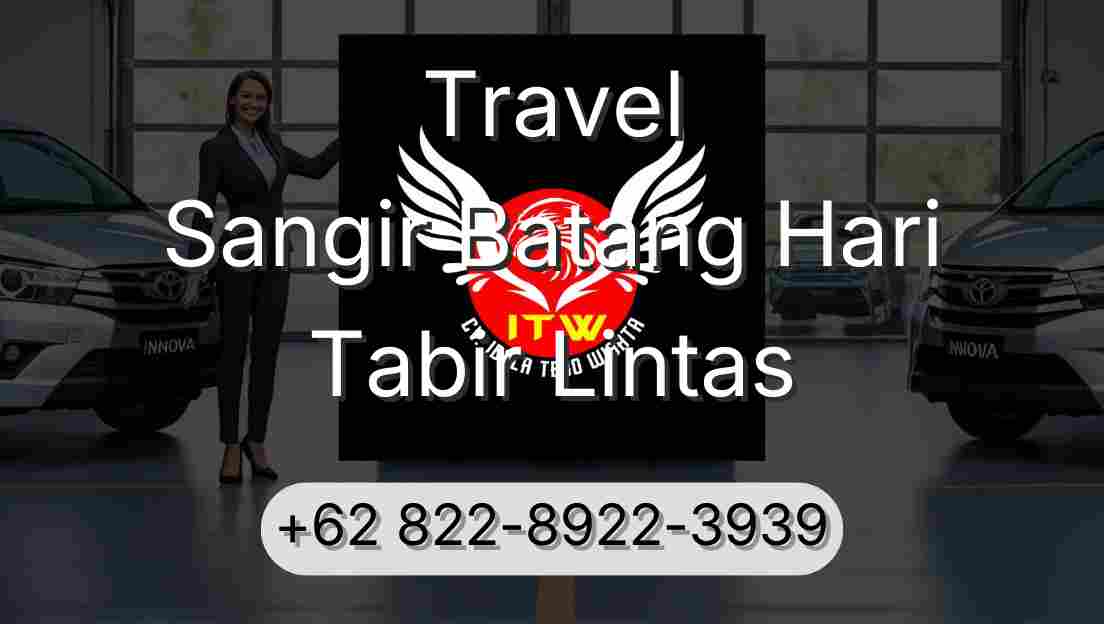 Travel Sangir Batang Hari Tabir Lintas