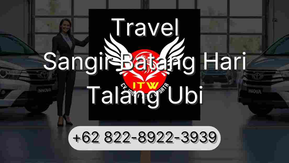 Travel Sangir Batang Hari Talang Ubi