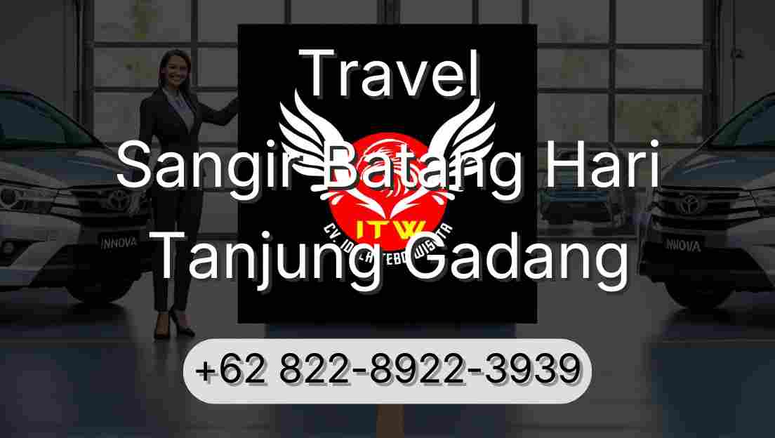 Travel Sangir Batang Hari Tanjung Gadang