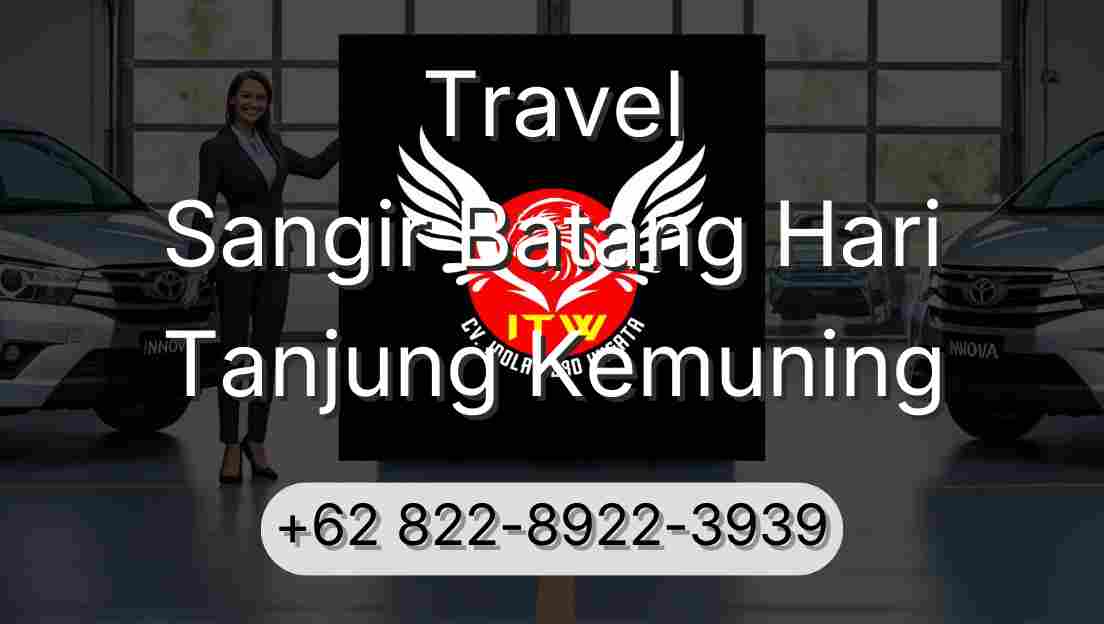 Travel Sangir Batang Hari Tanjung Kemuning