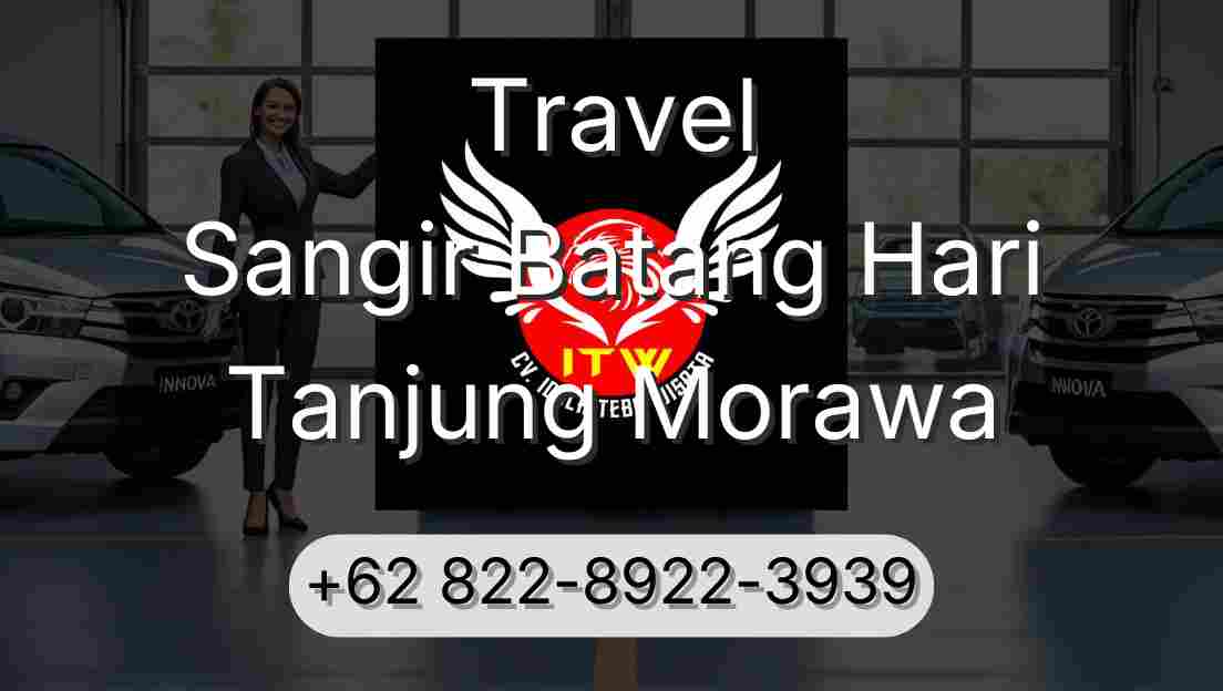 Travel Sangir Batang Hari Tanjung Morawa