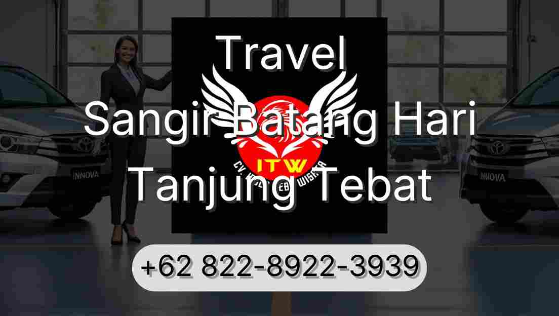 Travel Sangir Batang Hari Tanjung Tebat