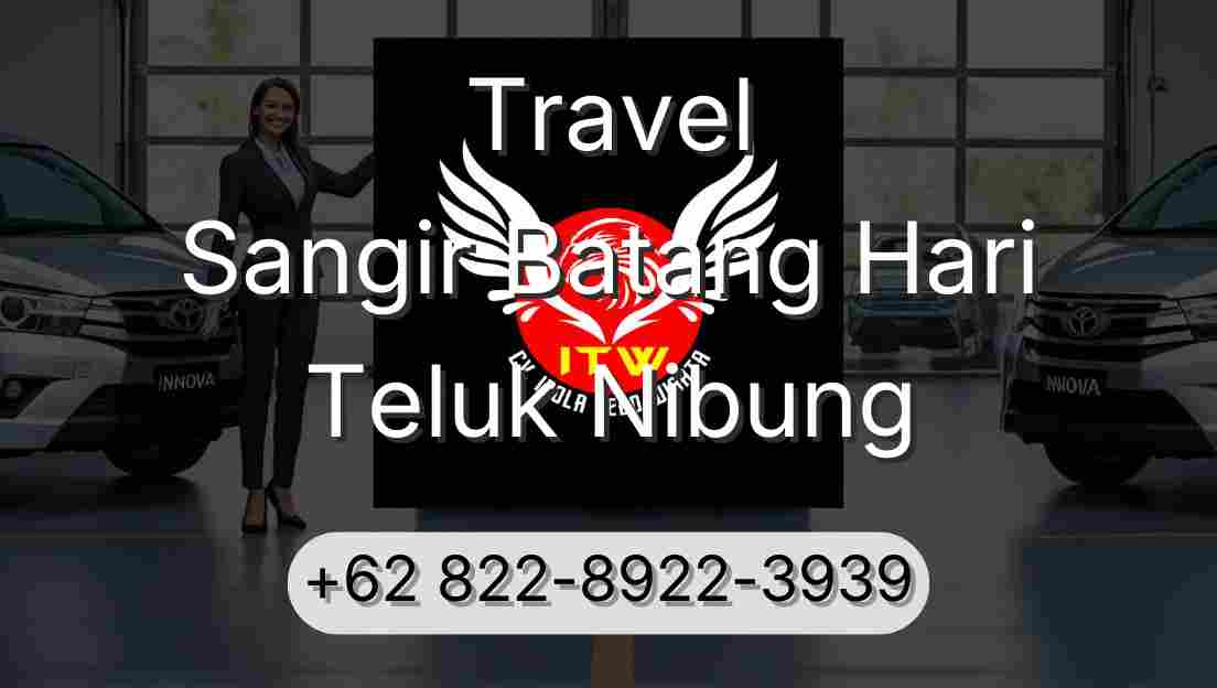 Travel Sangir Batang Hari Teluk Nibung