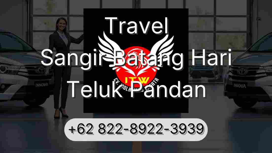 Travel Sangir Batang Hari Teluk Pandan