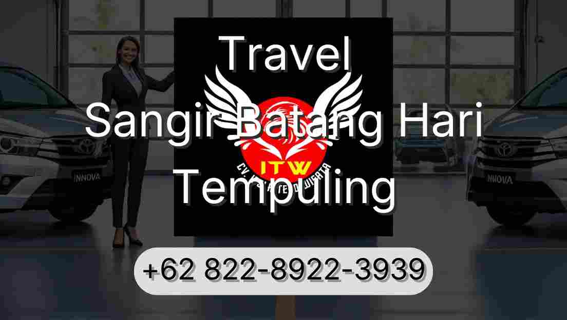 Travel Sangir Batang Hari Tempuling