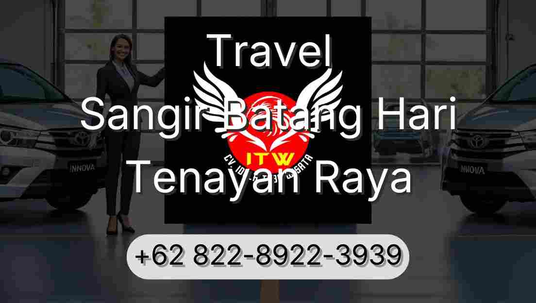Travel Sangir Batang Hari Tenayan Raya