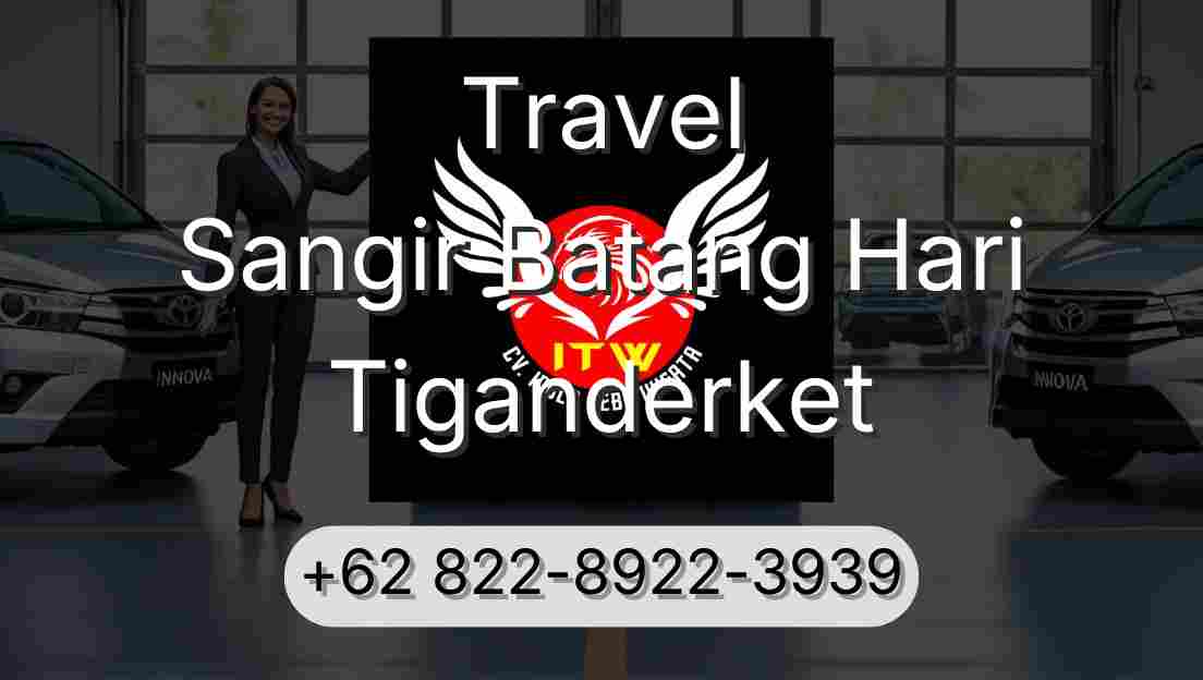 Travel Sangir Batang Hari Tiganderket