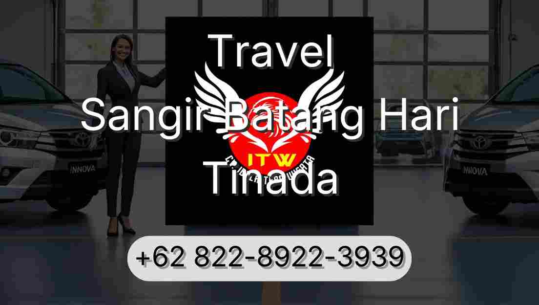 Travel Sangir Batang Hari Tinada