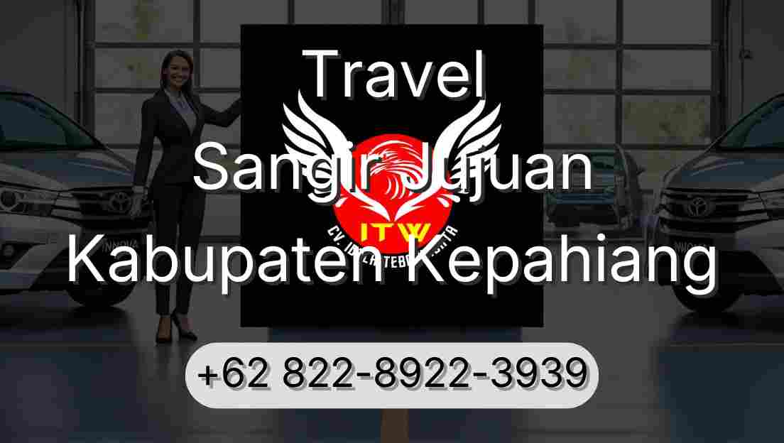 Travel Sangir Jujuan Kabupaten Kepahiang