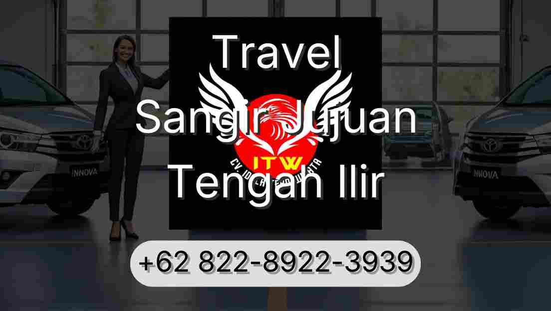 Travel Sangir Jujuan Tengah Ilir