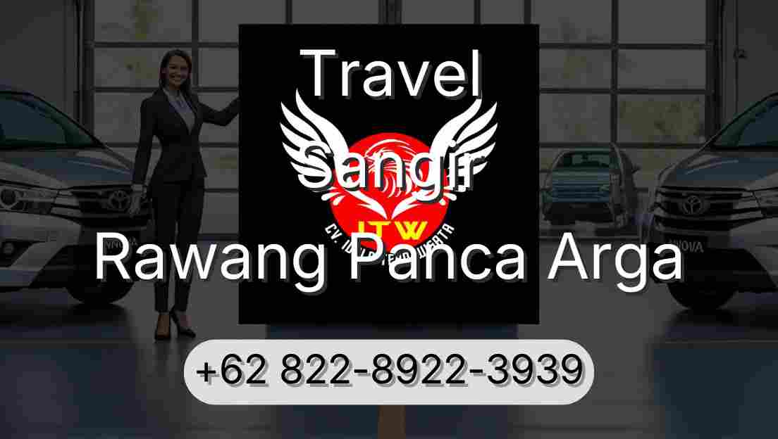 Travel Sangir Rawang Panca Arga