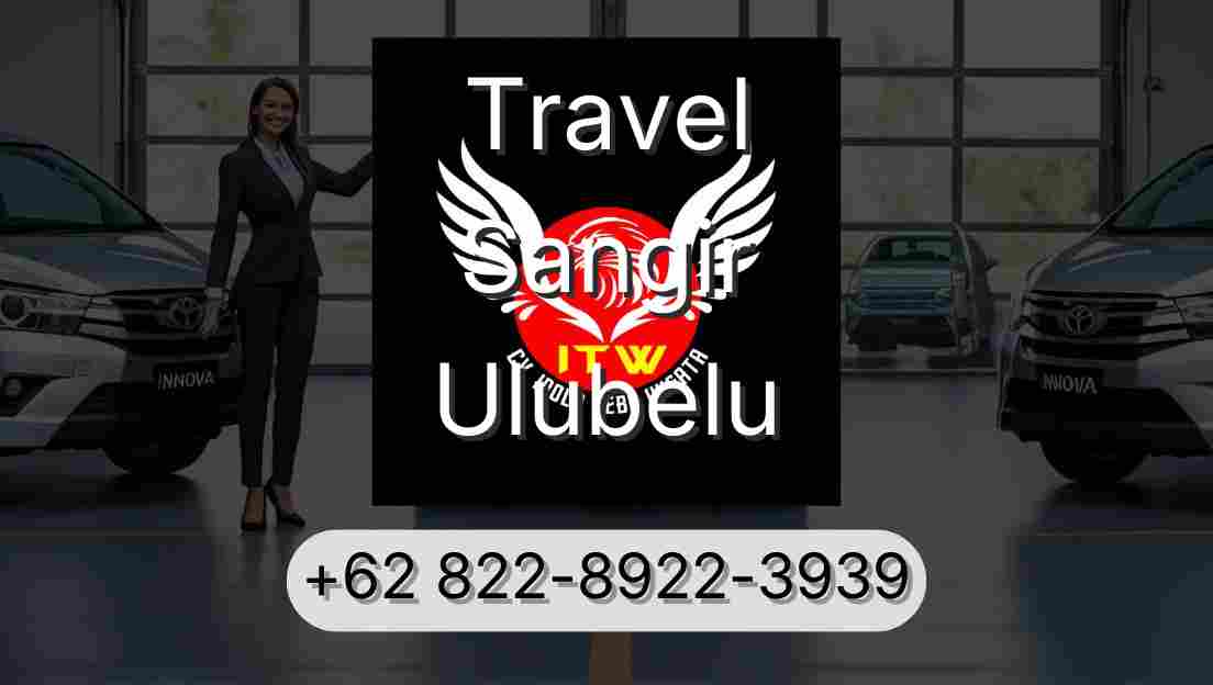 Travel Sangir Ulubelu