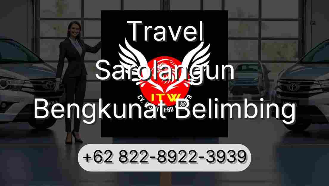 Travel Sarolangun Bengkunat Belimbing