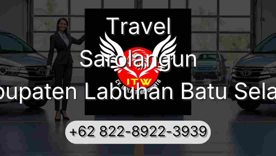 Travel Sarolangun Kabupaten Labuhan Batu Selatan