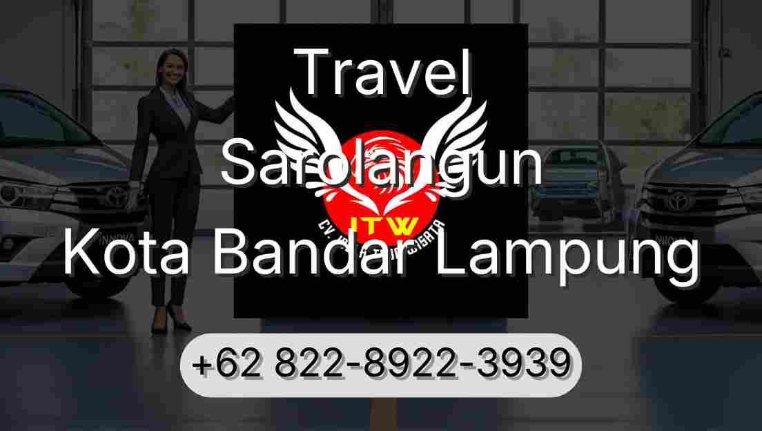 Travel Sarolangun Kota Bandar Lampung