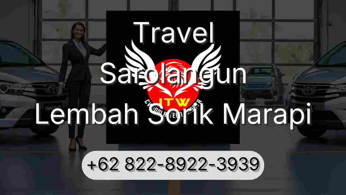 Travel Sarolangun Lembah Sorik Marapi
