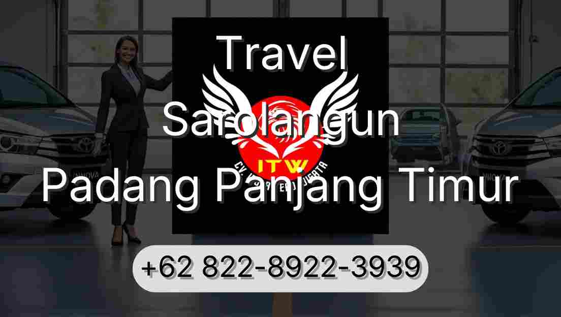 Travel Sarolangun Padang Panjang Timur