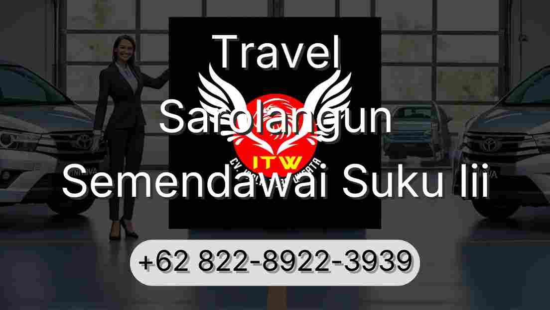 Travel Sarolangun Semendawai Suku Iii