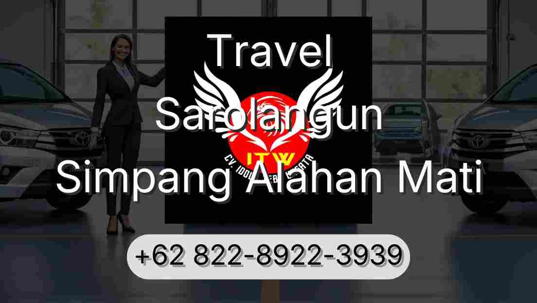 Travel Sarolangun Simpang Alahan Mati