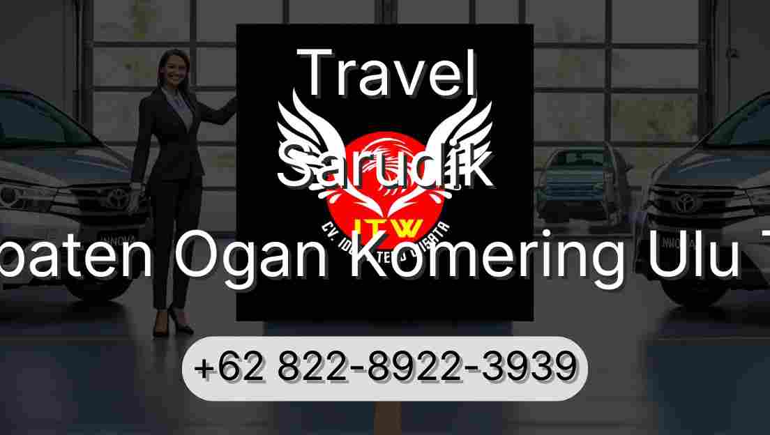 Travel Sarudik Kabupaten Ogan Komering Ulu Timur