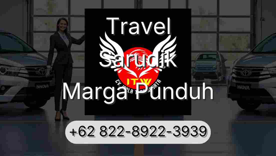 Travel Sarudik Marga Punduh