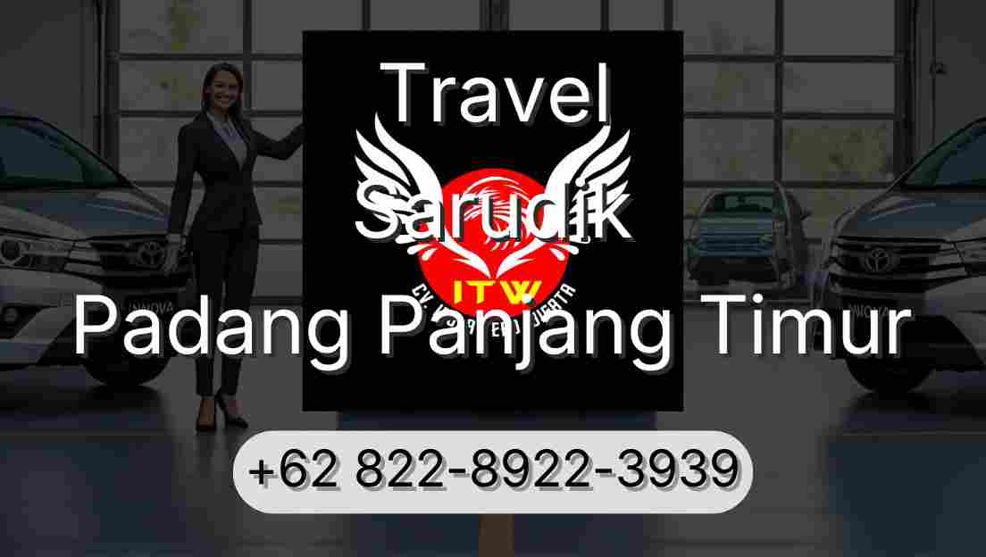 Travel Sarudik Padang Panjang Timur