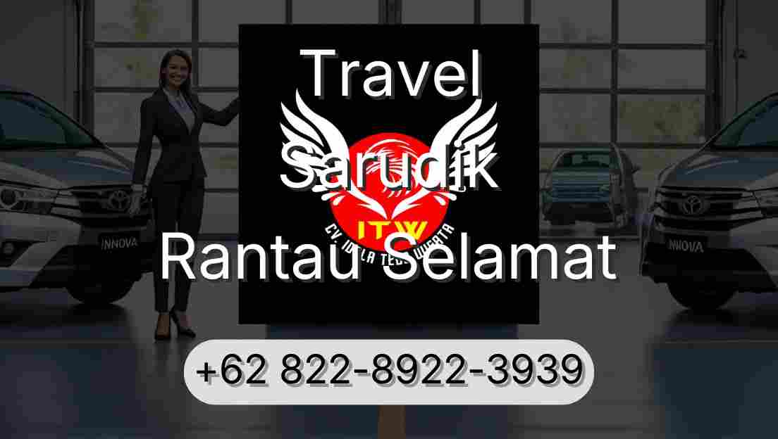 Travel Sarudik Rantau Selamat