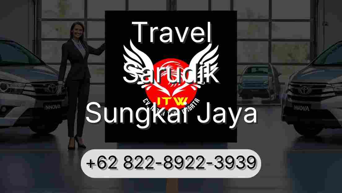 Travel Sarudik Sungkai Jaya