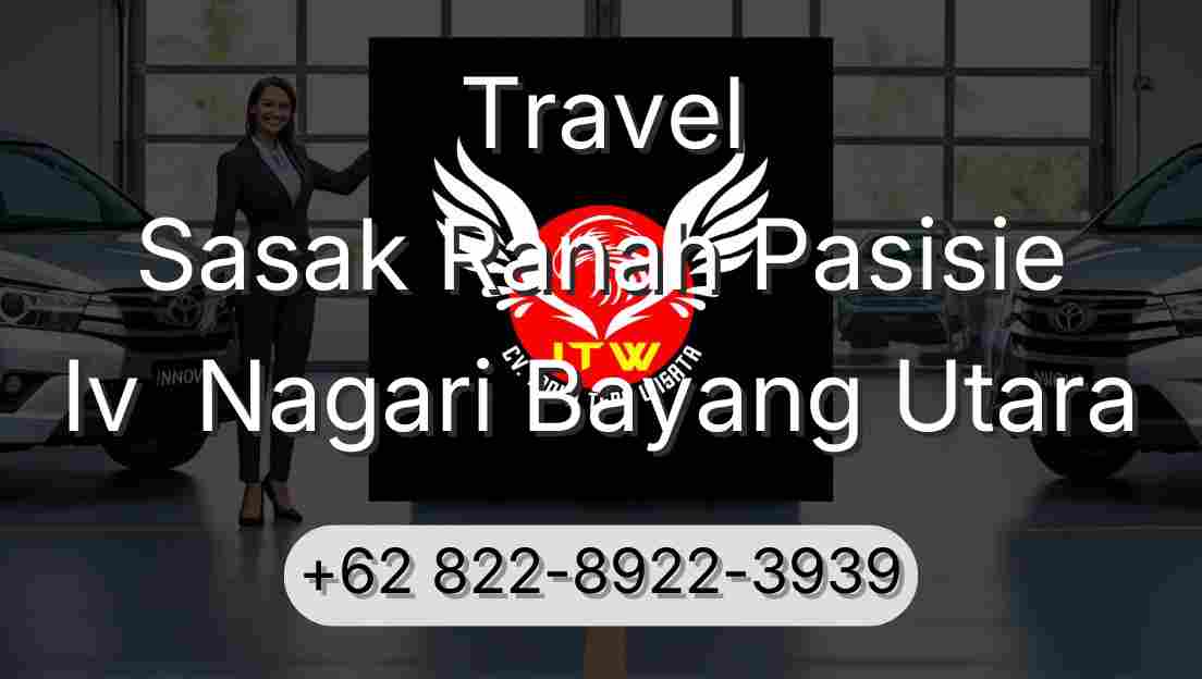 Travel Sasak Ranah Pasisie Iv  Nagari Bayang Utara