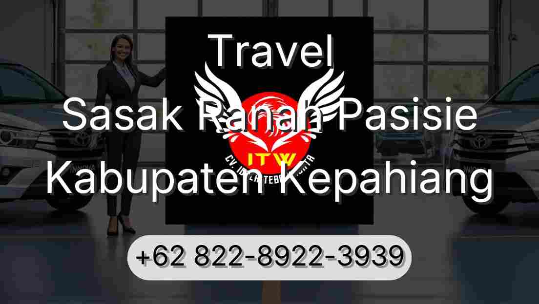 Travel Sasak Ranah Pasisie Kabupaten Kepahiang