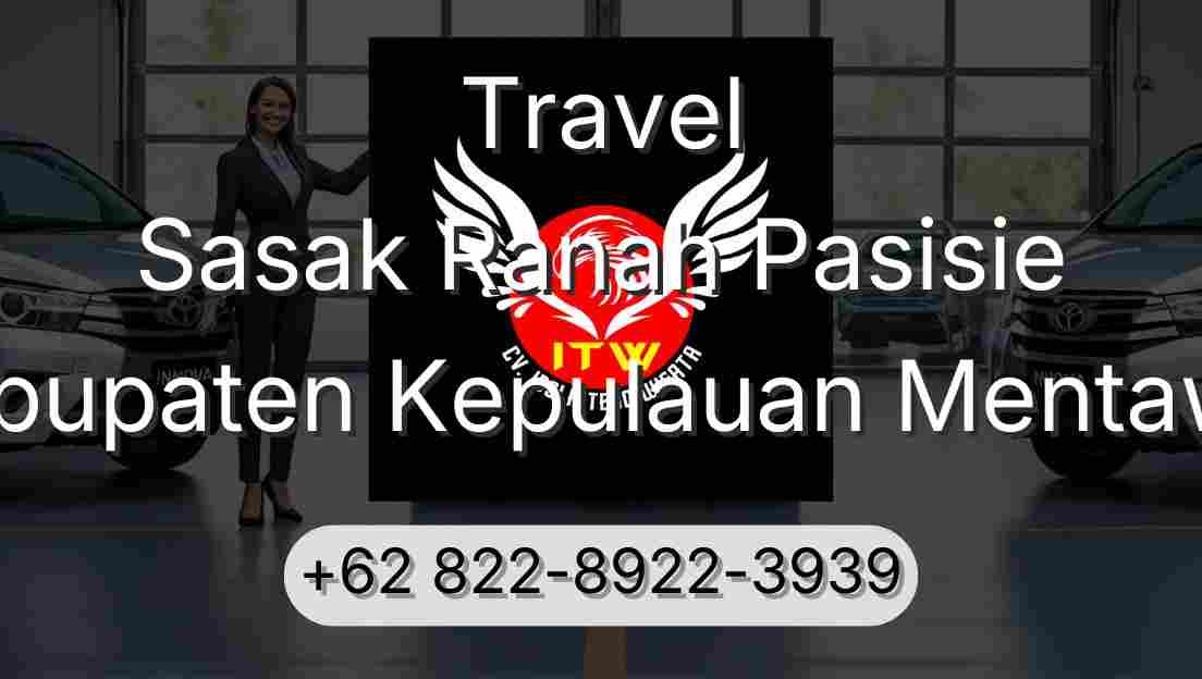 Travel Sasak Ranah Pasisie Kabupaten Kepulauan Mentawai