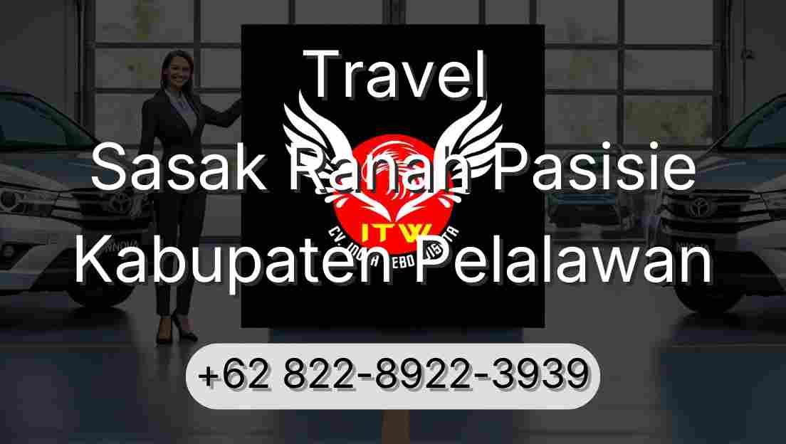 Travel Sasak Ranah Pasisie Kabupaten Pelalawan