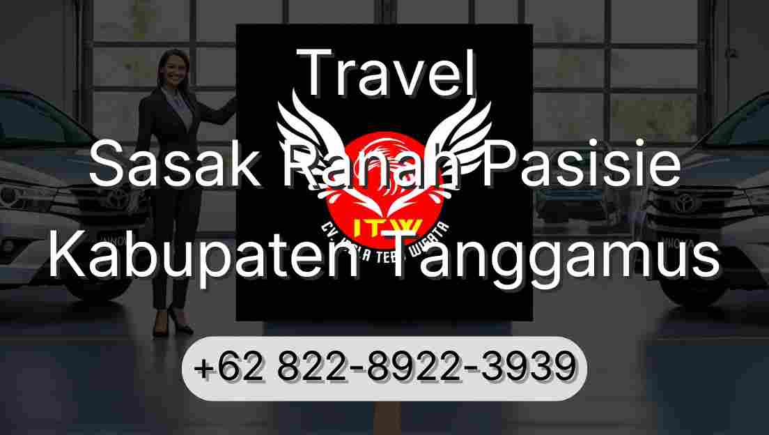 Travel Sasak Ranah Pasisie Kabupaten Tanggamus