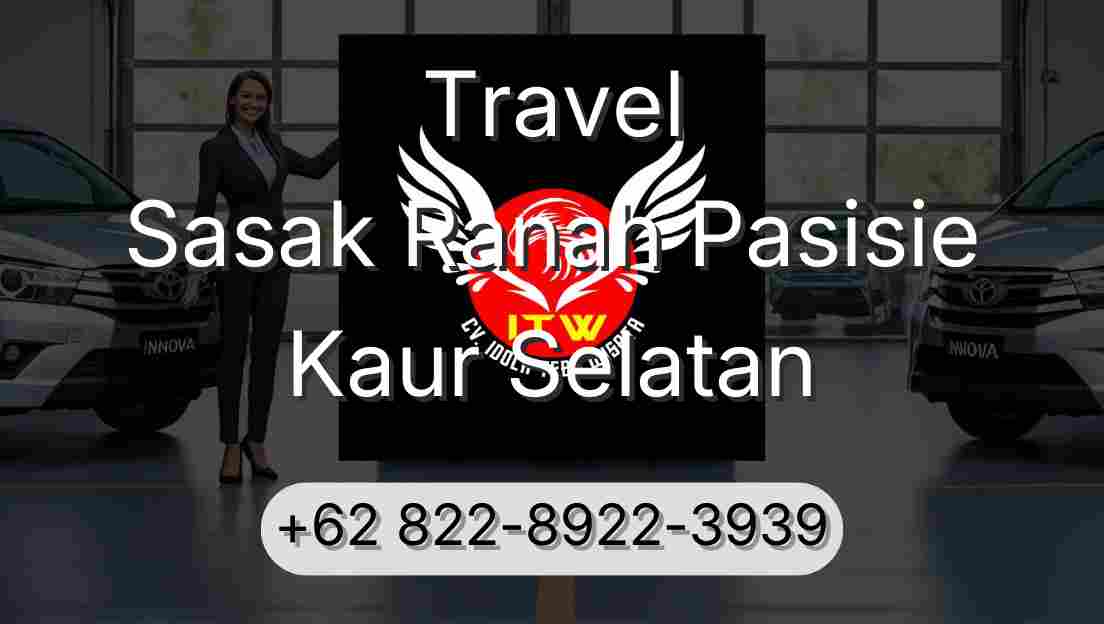 Travel Sasak Ranah Pasisie Kaur Selatan