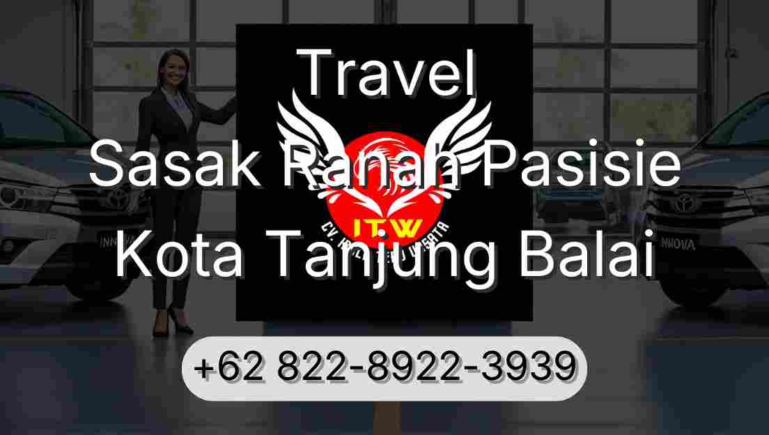 Travel Sasak Ranah Pasisie Kota Tanjung Balai