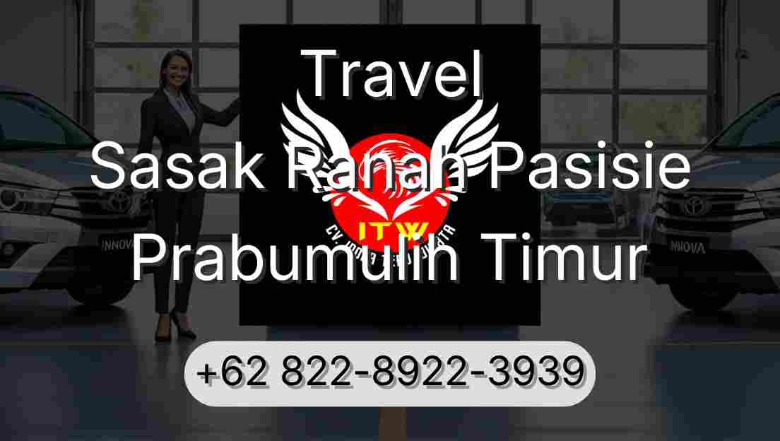 Travel Sasak Ranah Pasisie Prabumulih Timur