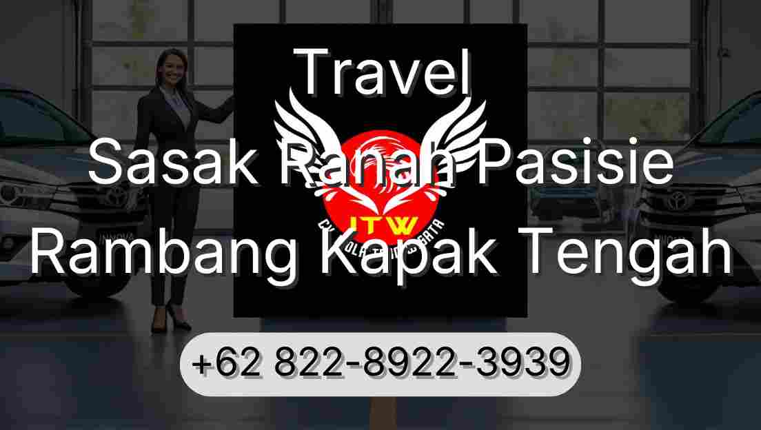 Travel Sasak Ranah Pasisie Rambang Kapak Tengah