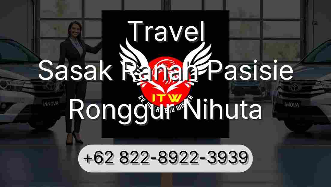 Travel Sasak Ranah Pasisie Ronggur Nihuta