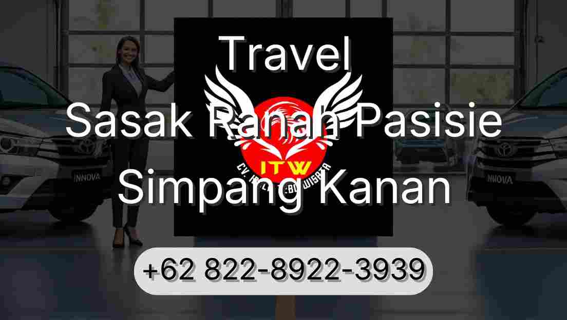 Travel Sasak Ranah Pasisie Simpang Kanan