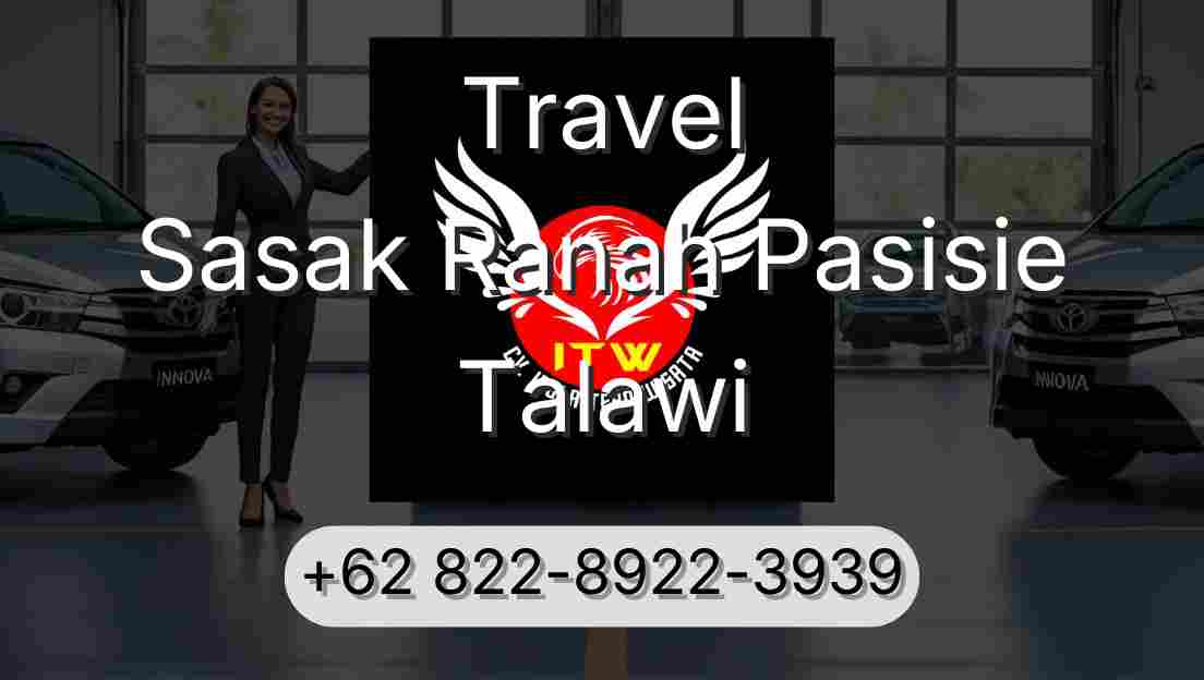 Travel Sasak Ranah Pasisie Talawi