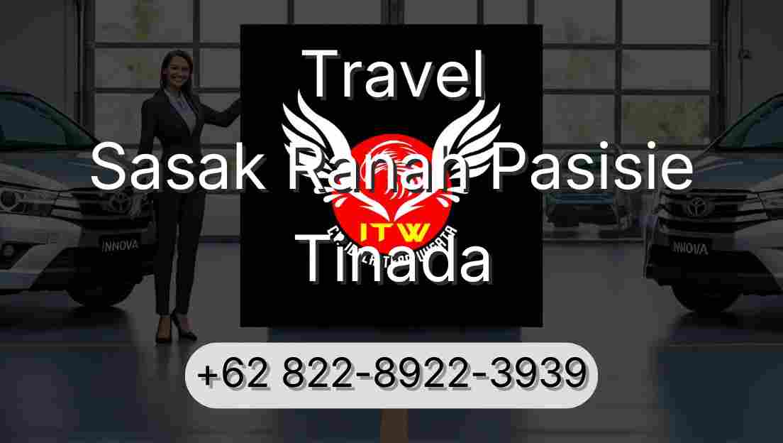 Travel Sasak Ranah Pasisie Tinada