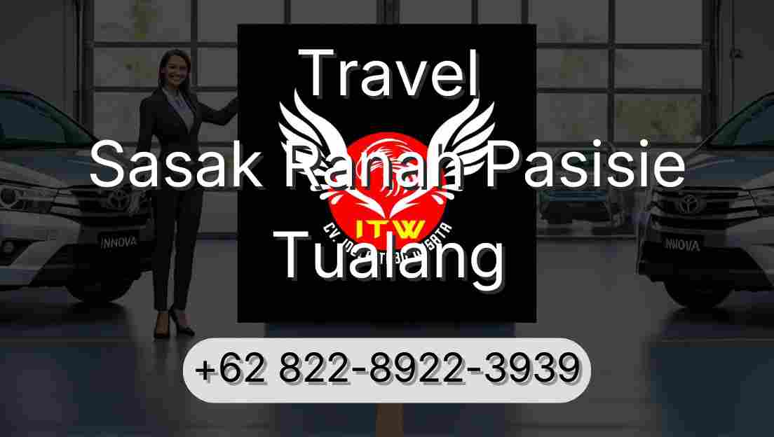 Travel Sasak Ranah Pasisie Tualang