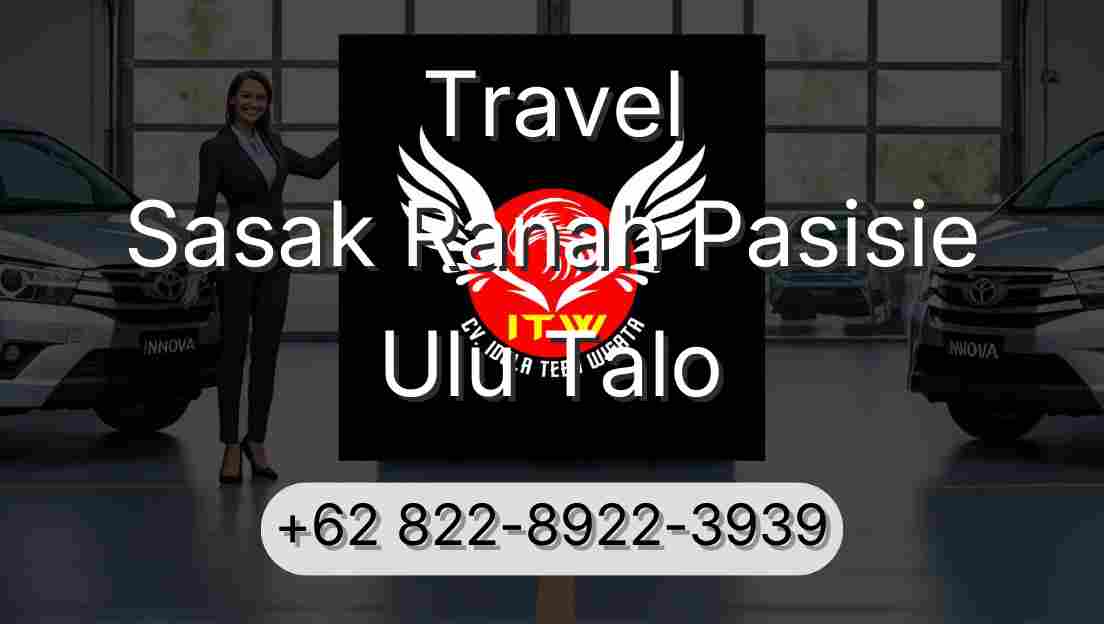 Travel Sasak Ranah Pasisie Ulu Talo