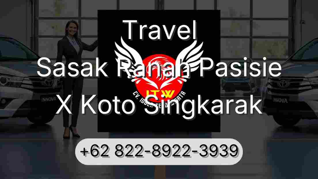 Travel Sasak Ranah Pasisie X Koto Singkarak